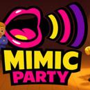 Mimic Party APK