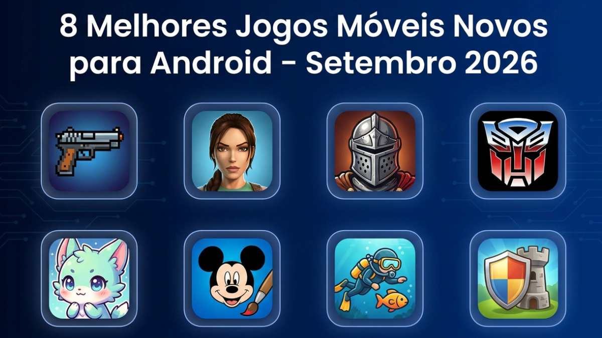 8 melhores jogos m&oacute;veis novos para Android em setembro de 2026